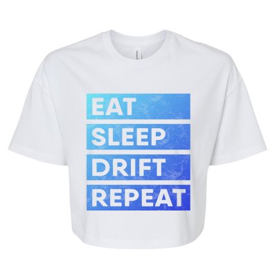 Eat Sleep Drift Repeat Tokyo Jdm Cool Gift Bella+Canvas Jersey Crop Tee