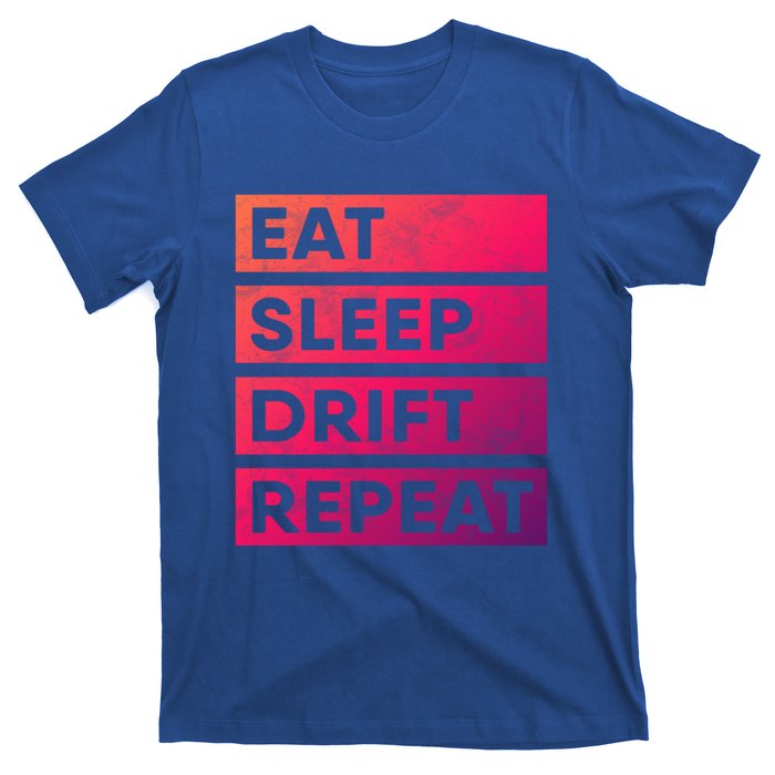 Eat Sleep Drift Repeat Tokyo Jdm Cool Gift T-Shirt