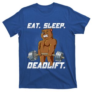 Eat Sleep Deadlift Gym Bodybuilding Funny Gift T-Shirt