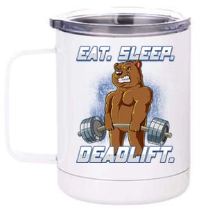 Eat Sleep Deadlift Gym Bodybuilding Funny Gift 12 oz Stainless Steel Tumbler Cup