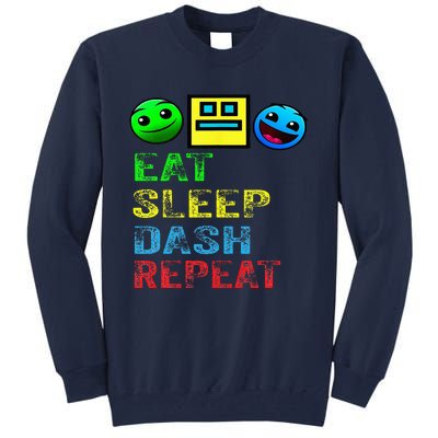 Eat Sleep Dash Repeat Video Game Geometry Tall Sweatshirt