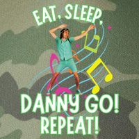 Eat Sleep Danny Go! Repeat Danny Go Adventure Legacy Tie Dye Trucker Hat