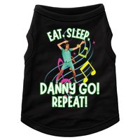 Eat Sleep Danny Go! Repeat Danny Go Adventure Doggie Tank
