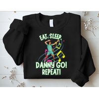 Eat Sleep Danny Go! Repeat Danny Go Adventure Sweatshirt