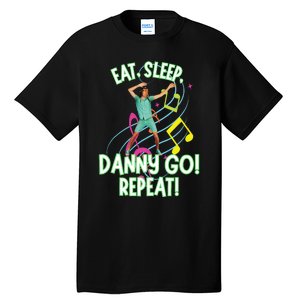 Eat Sleep Danny Go! Repeat Danny Go Adventure Tall T-Shirt