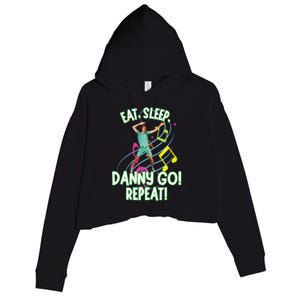 Eat Sleep Danny Go! Repeat Danny Go Adventure Crop Fleece Hoodie