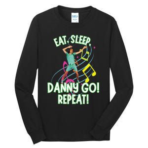 Eat Sleep Danny Go! Repeat Danny Go Adventure Tall Long Sleeve T-Shirt