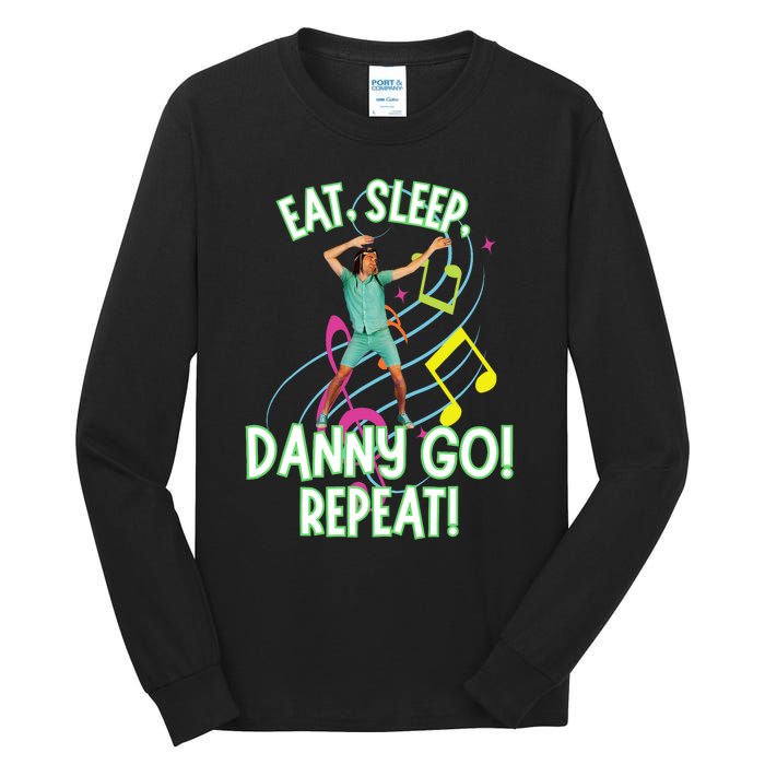 Eat Sleep Danny Go! Repeat Danny Go Adventure Tall Long Sleeve T-Shirt