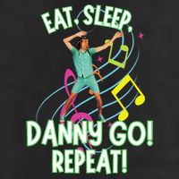 Eat Sleep Danny Go! Repeat Danny Go Adventure 25L Jumbo Tote
