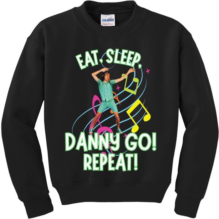 Eat Sleep Danny Go! Repeat Danny Go Adventure Kids Sweatshirt