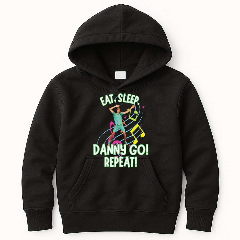 Eat Sleep Danny Go! Repeat Danny Go Adventure Kids Hoodie