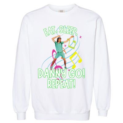 Eat Sleep Danny Go! Repeat Danny Go Adventure Garment-Dyed Sweatshirt