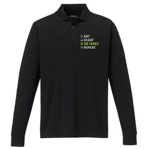 Eat Sleep Do Taxes Repeat,Tax Day T Performance Long Sleeve Polo