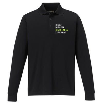 Eat Sleep Do Taxes Repeat,Tax Day T Performance Long Sleeve Polo