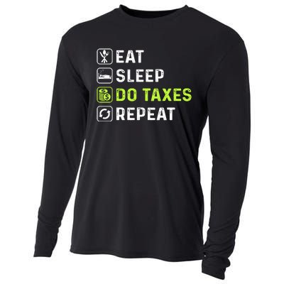 Eat Sleep Do Taxes Repeat,Tax Day T Cooling Performance Long Sleeve Crew