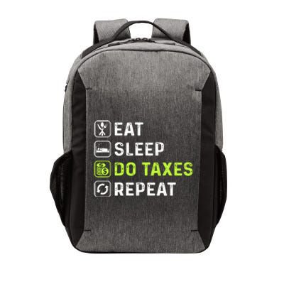 Eat Sleep Do Taxes Repeat,Tax Day T Vector Backpack