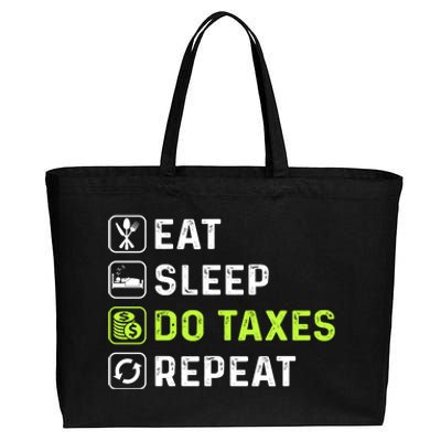 Eat Sleep Do Taxes Repeat,Tax Day T Cotton Canvas Jumbo Tote