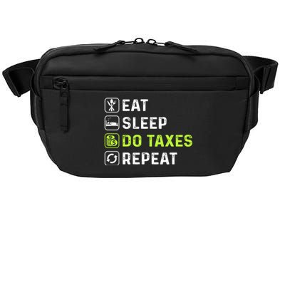 Eat Sleep Do Taxes Repeat,Tax Day T Crossbody Pack