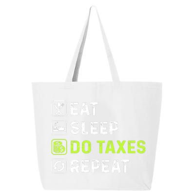 Eat Sleep Do Taxes Repeat,Tax Day T 25L Jumbo Tote