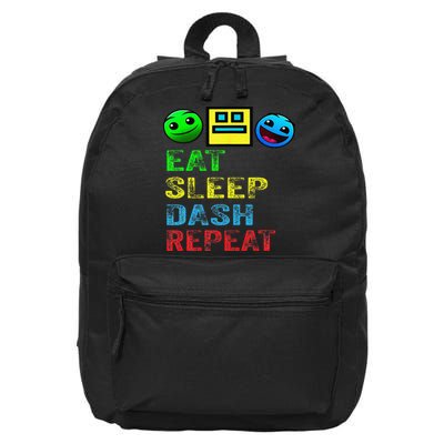 Eat Sleep Dash Repeat Video Game Geometry Video Gamer Gift 16 in Basic Backpack