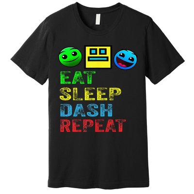 Eat Sleep Dash Repeat Video Game Geometry Video Gamer Gift Premium T-Shirt