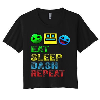 Eat Sleep Dash Repeat Video Game Geometry Video Gamer Gift Crop Top