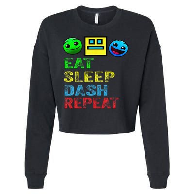 Eat Sleep Dash Repeat Video Game Geometry Video Gamer Gift Cropped Pullover Crew