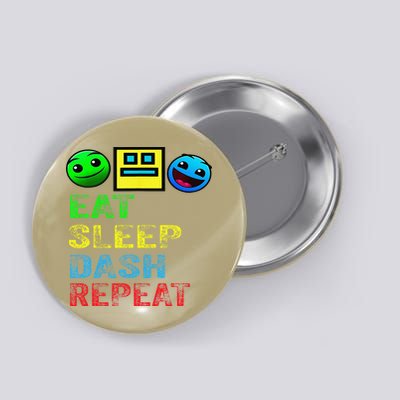 Eat Sleep Dash Repeat Video Game Geometry Video Gamer Gift Button