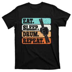 Eat Sleep Drum Repeat Funny Drummer Drumming Lover Retro T-Shirt