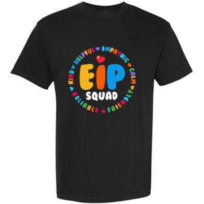 EIP Squad Early Intervention Program Intervention ECSE Team Garment-Dyed Heavyweight T-Shirt