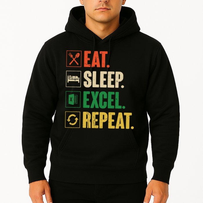 Eat Sleep Excel Repeat Funny Vintage Retro Excel Hoodie