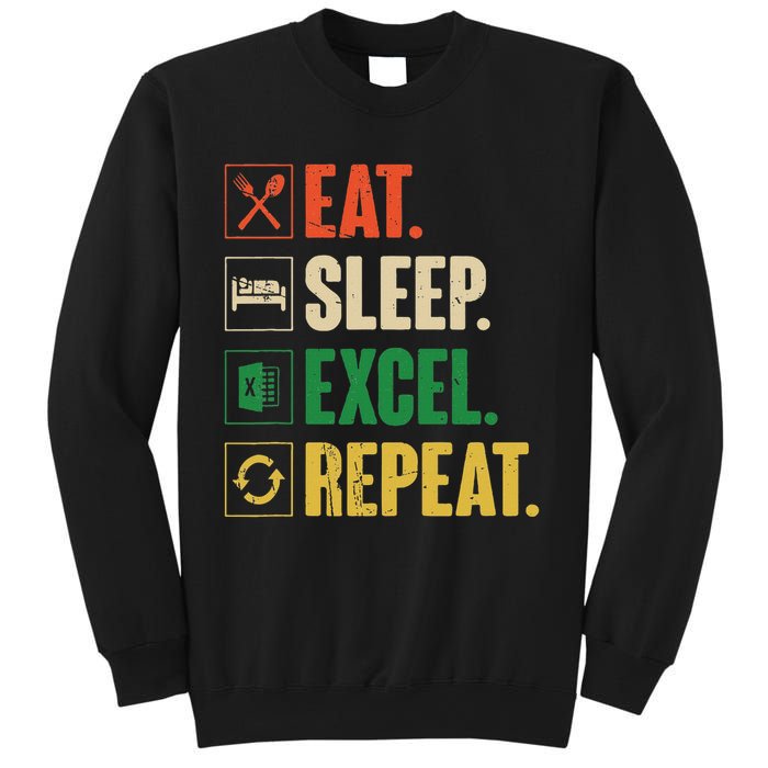 Eat Sleep Excel Repeat Funny Vintage Retro Excel Sweatshirt