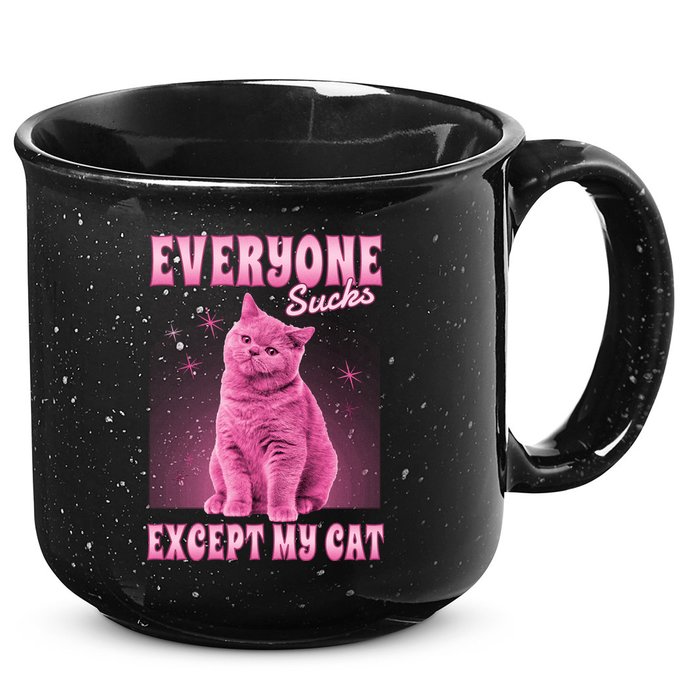 Everyone Sucks Except My Cat 15oz Campfire Ceramic Mug