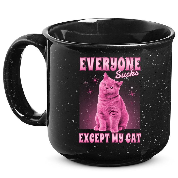 Everyone Sucks Except My Cat 15oz Campfire Ceramic Mug