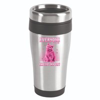 Everyone Sucks Except My Cat 16oz Travel Tumbler