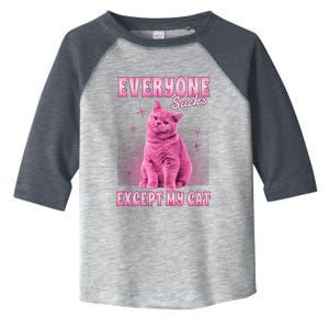 Everyone Sucks Except My Cat Toddler Fine Jersey T-Shirt