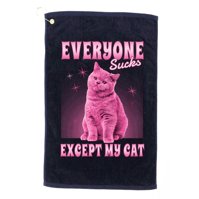 Everyone Sucks Except My Cat Golf Towel
