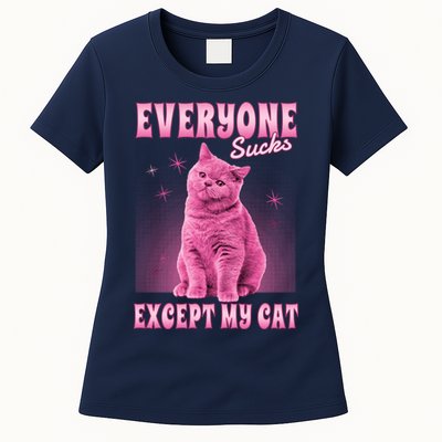 Everyone Sucks Except My Cat Womens T-Shirt