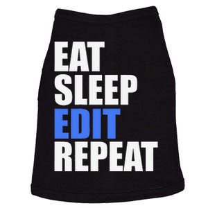 Eat Sleep Edit Repeat Editor Writer Journalist Reporter Doggie Tank