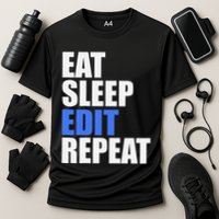 Eat Sleep Edit Repeat Editor Writer Journalist Reporter Performance Shirt
