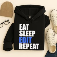 Eat Sleep Edit Repeat Editor Writer Journalist Reporter Hoodie