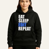 Eat Sleep Edit Repeat Editor Writer Journalist Reporter Hoodie