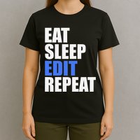 Eat Sleep Edit Repeat Editor Writer Journalist Reporter T-Shirt