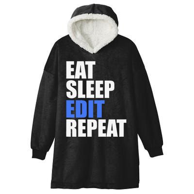 Eat Sleep Edit Repeat Editor Writer Journalist Reporter Hooded Wearable Blanket
