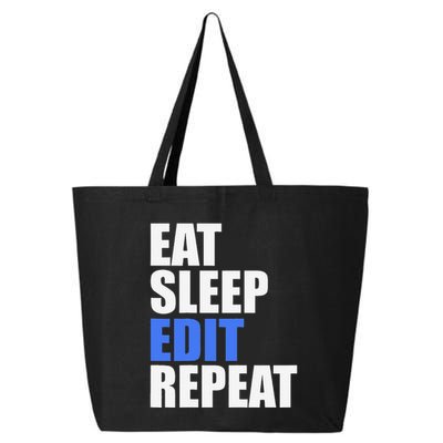 Eat Sleep Edit Repeat Editor Writer Journalist Reporter 25L Jumbo Tote