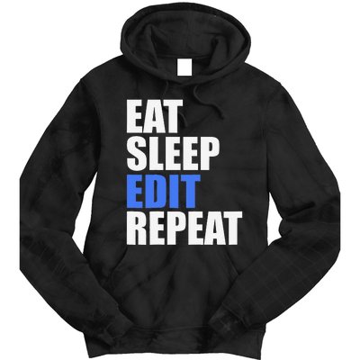 Eat Sleep Edit Repeat Editor Writer Journalist Reporter Tie Dye Hoodie