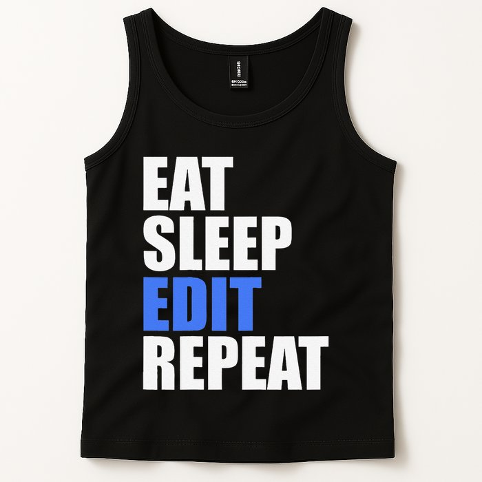 Eat Sleep Edit Repeat Editor Writer Journalist Reporter Tank Top