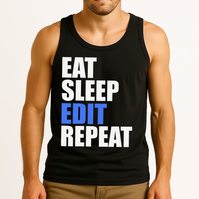Eat Sleep Edit Repeat Editor Writer Journalist Reporter Tank Top