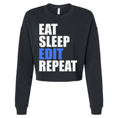 Eat Sleep Edit Repeat Editor Writer Journalist Reporter Cropped Pullover Crew