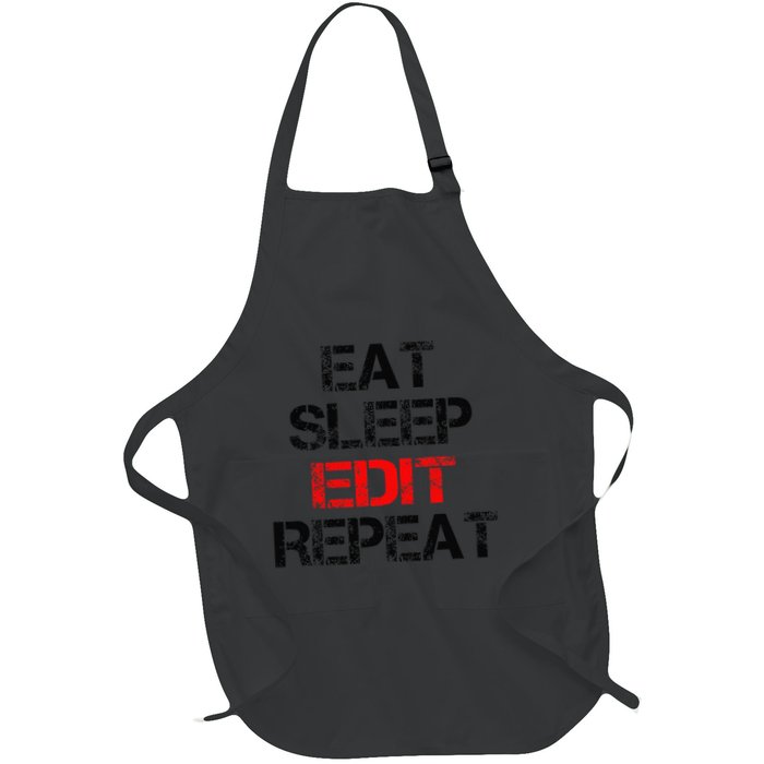 Eat Sleep Edit Repeat Editor Writer Journalist Reporter Full-Length Apron With Pockets